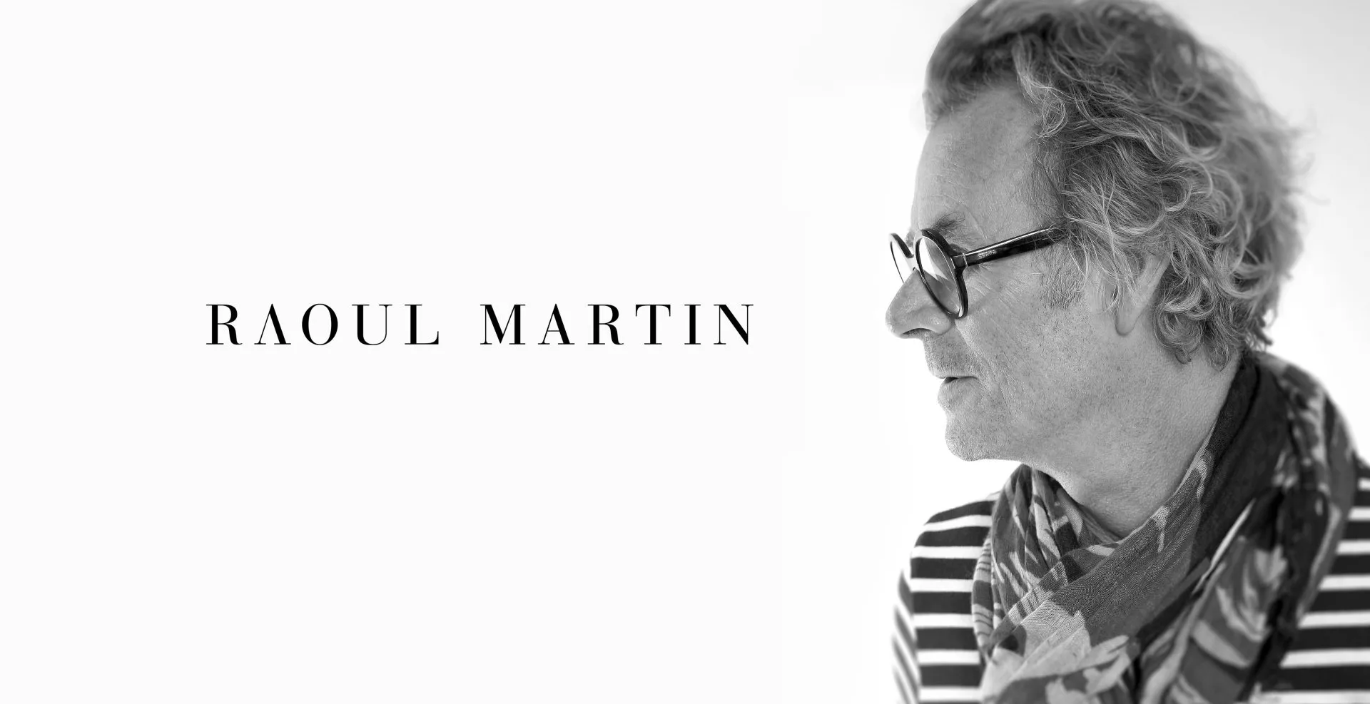 Raoul Martin Fashion Designer